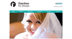 Desktop Screenshot of flawlessbydesignpro.com