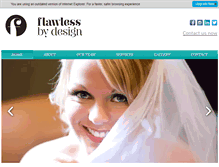 Tablet Screenshot of flawlessbydesignpro.com